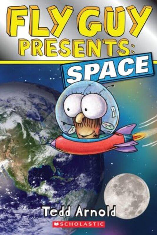 

Fly Guy Presents Space By Arnold Tedd - Paperback