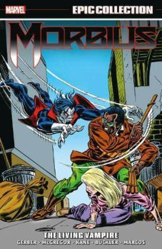 

Morbius Epic Collection: The Living Vampire,Paperback,By :Gerry Conway