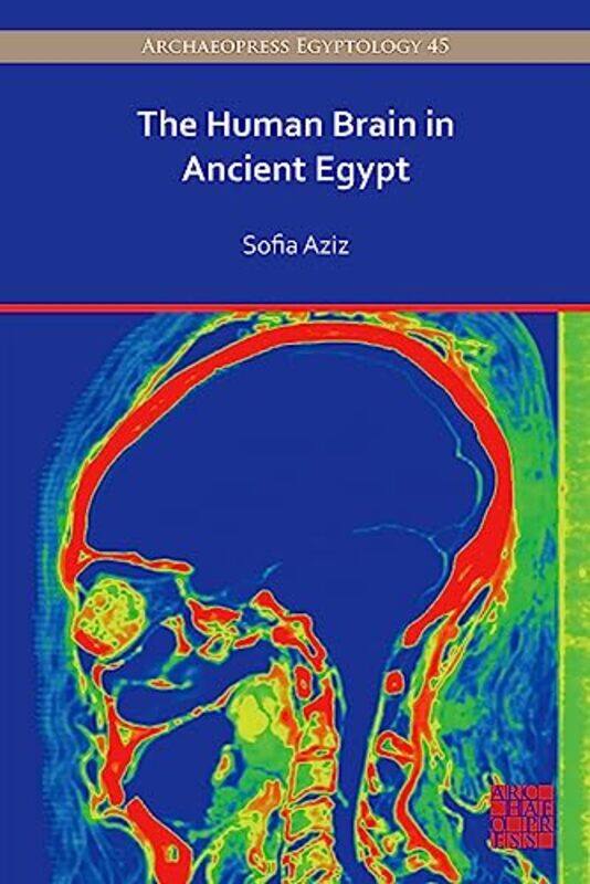 

The Human Brain in Ancient Egypt by Garth McLean-Paperback