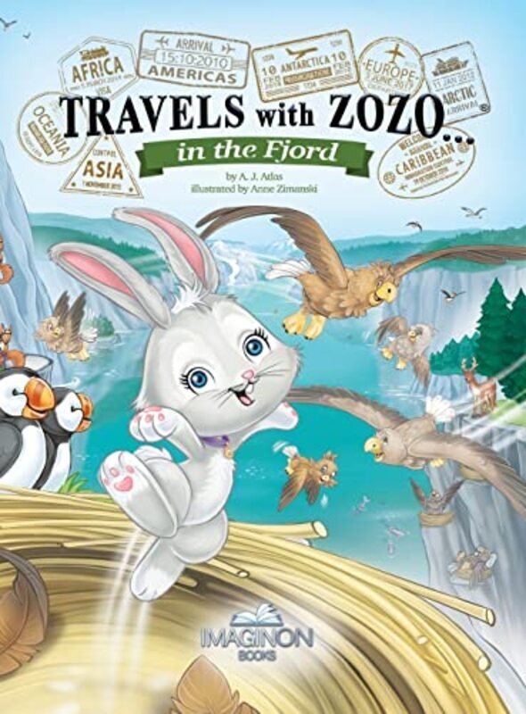 Travels with Zozo...in the Fjord , Hardcover by Atlas, A J - Zimanski, Anne