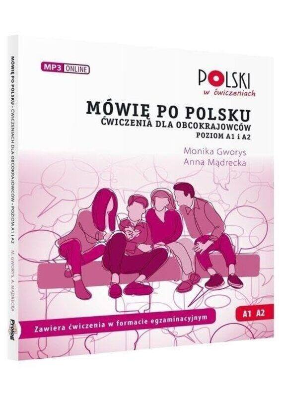 

Mowie po polsku Cwiczenia dla obcokrajowcow Poziom A1 i A2 by Katrina van Grouw-Paperback