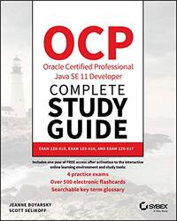 OCP Oracle Certified Professional Java SE 11 Developer Complete Study Guide: Exam 1Z0-815, Exam 1Z0- , Paperback by Boyarsky, Jeanne - Selikoff, Scott