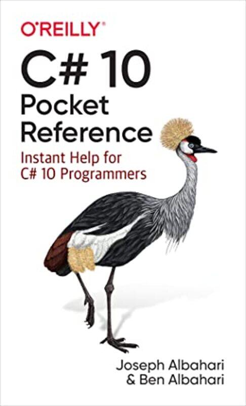 

C 10 Pocket Reference Instant Help For C 10 Programmers by Albahari, Joseph - Albahari, Ben - Paperback