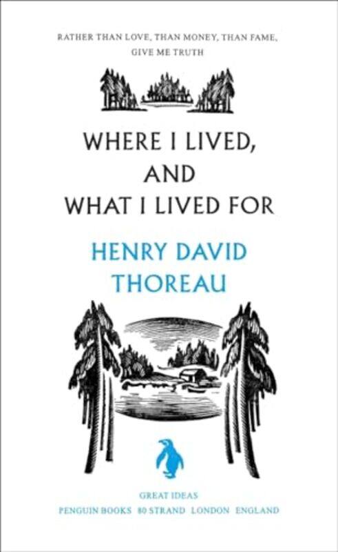 

Where I Lived and What I Lived For by Henry Thoreau-Paperback