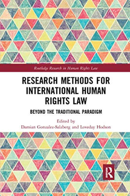 

Research Methods for International Human Rights Law by Philip Dalling-Paperback