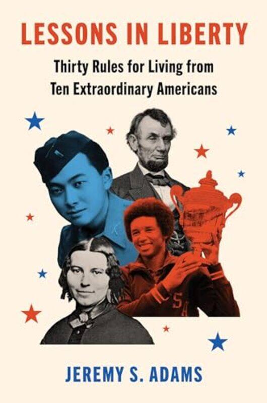 

Lessons In Liberty By Adams Jeremy S - Hardcover