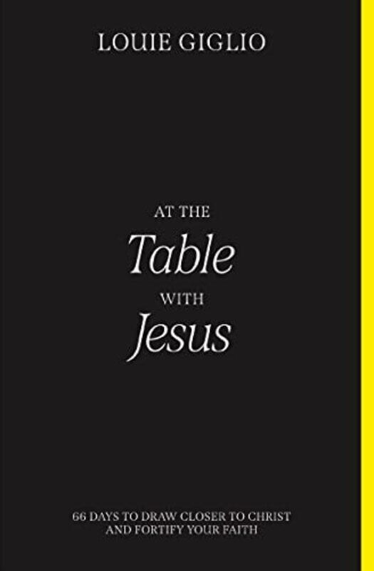 

At the Table with Jesus by Louie Giglio-Paperback