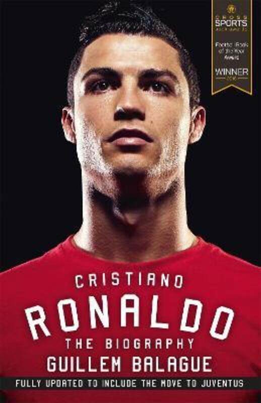 

Cristiano Ronaldo: The Biography,Paperback, By:Balague, Guillem