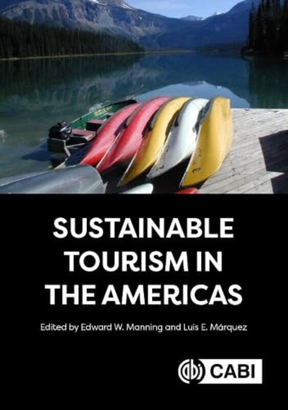 

Sustainable Tourism in the Americas by Julia Cameron-Hardcover