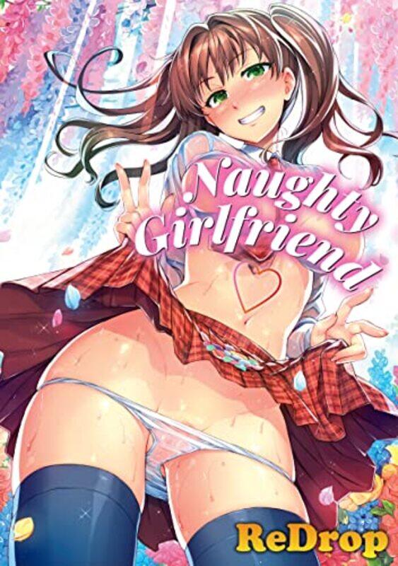 

Naughty Girlfriend -Paperback