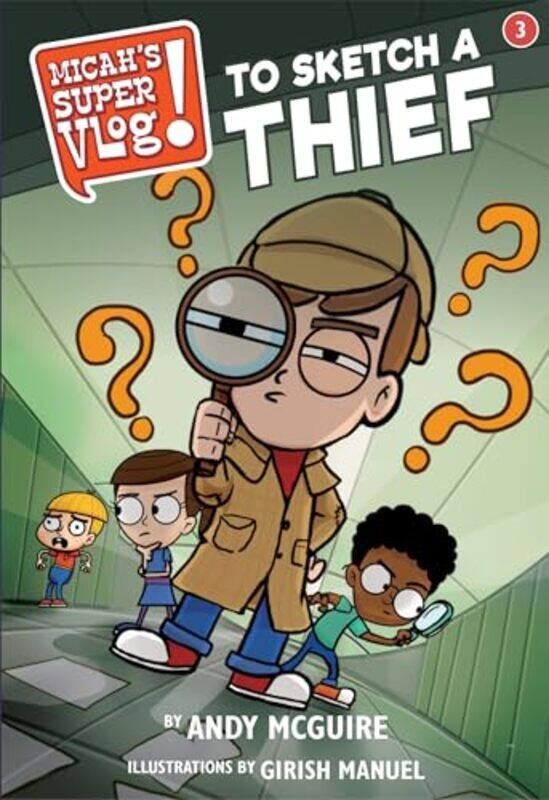 

Micahs Super Vlog To Sketch a Thief by Andy McGuireGirish Manuel-Paperback