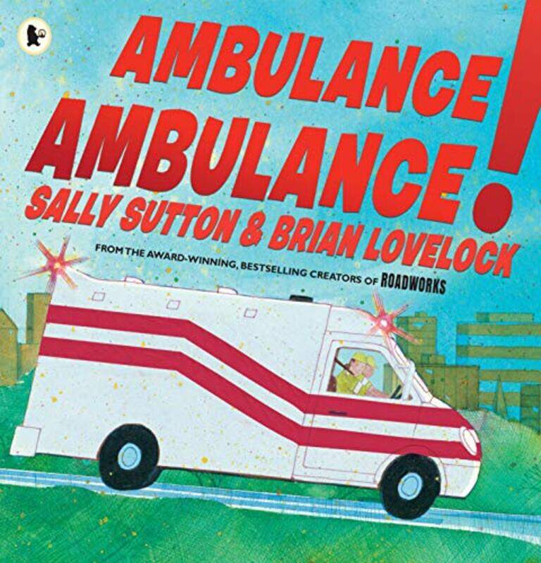 

Ambulance Ambulance by Sally SuttonBrian Lovelock-Paperback