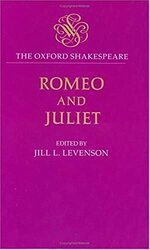 The Oxford Shakespeare: Romeo and Juliet , Hardcover by William Shakespeare
