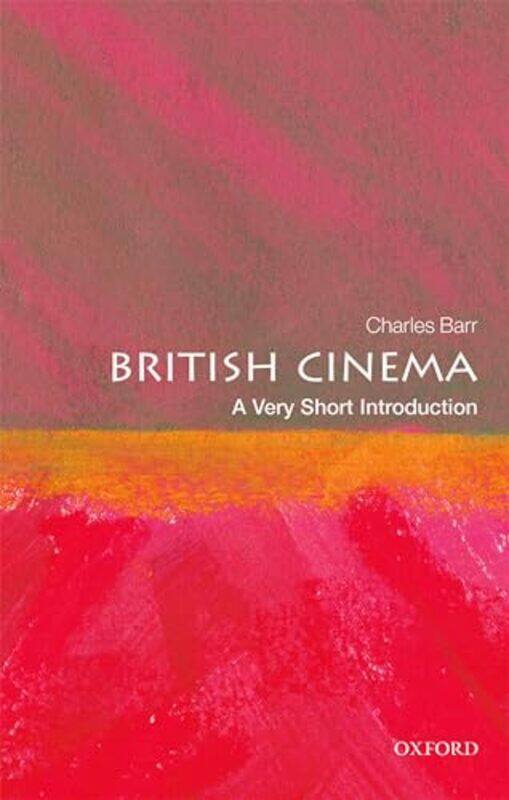 

British Cinema A Very Short Introduction by Charles Barr-Paperback