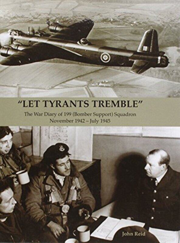 

Let Tyrants Tremble by John Reid-Hardcover