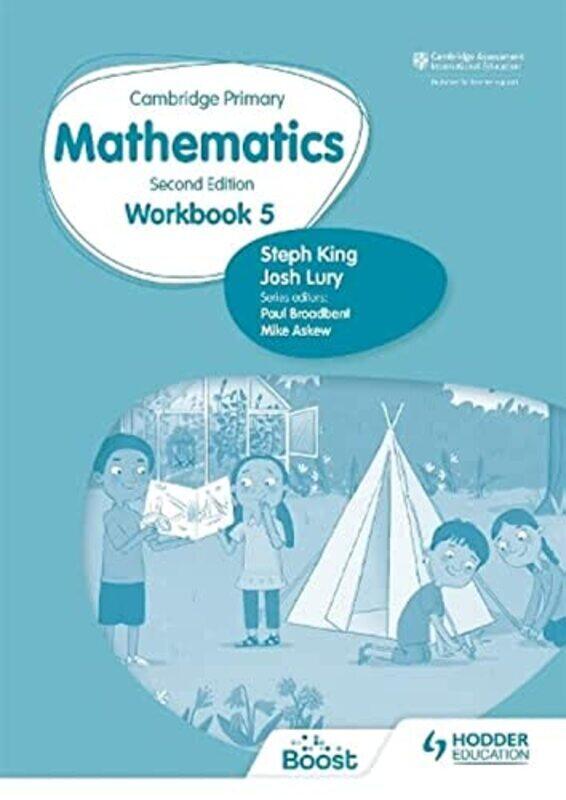 

Cambridge Primary Mathematics Workbook 5 Second Edition By Lury, Josh - King, Steph Paperback