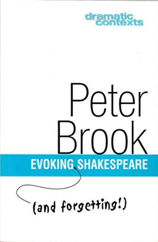 

Evoking and forgetting! Shakespeare by Catherine AdamsJacqueline Gaile-Paperback