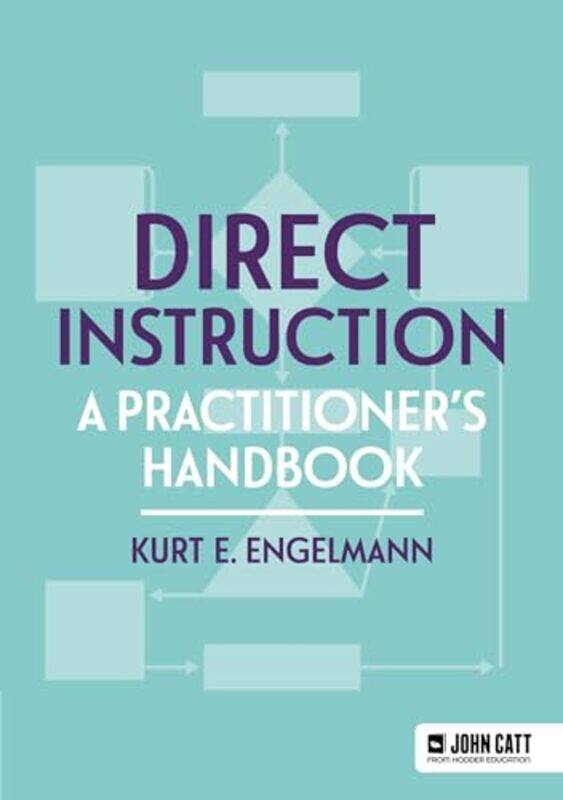 

Direct Instruction A Practitioners Handbook by Engelmann, Kurt..Paperback