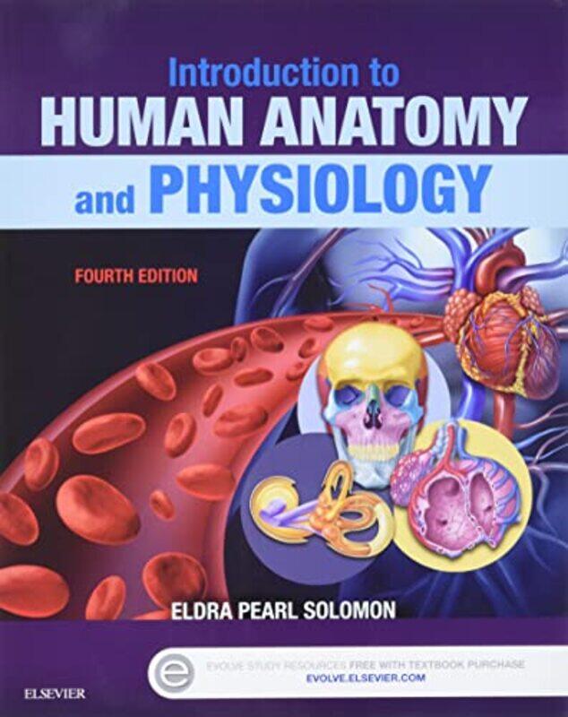 

Introduction To Human Anatomy And Physiology by Solomon, Eldra Pearl - Paperback