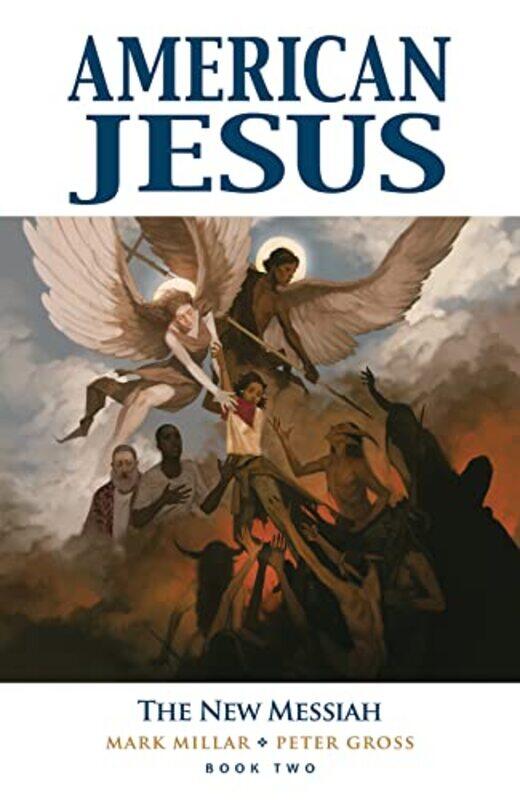 

American Jesus Volume 2 The New Messiah by Mark Millar-Paperback