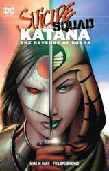 Suicide Squad: Katana: The Revenge of Kobra,Paperback,By :Barr, Mike W.