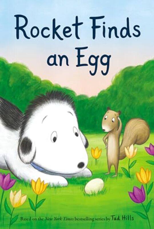 

Rocket Finds an Egg by Tad HillsTad Hills-Hardcover