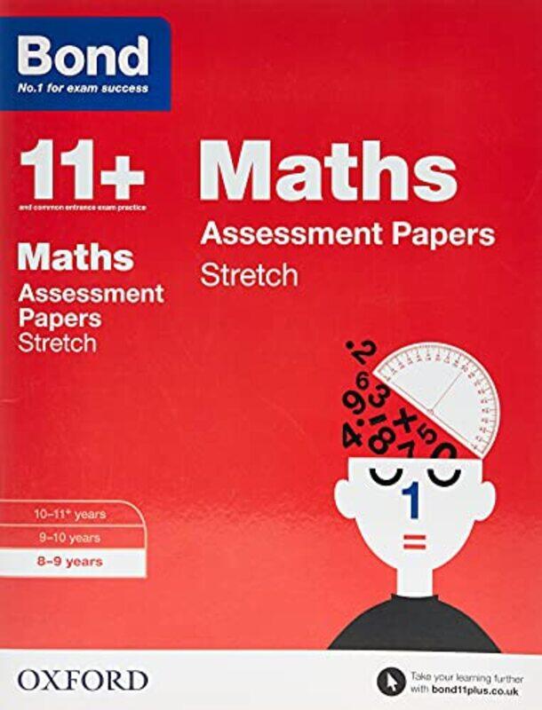 

Bond 11 Maths Stretch Papers by Frances DownAlison PrimroseSarah LindsayKaren MorrisonBond 11+-Paperback