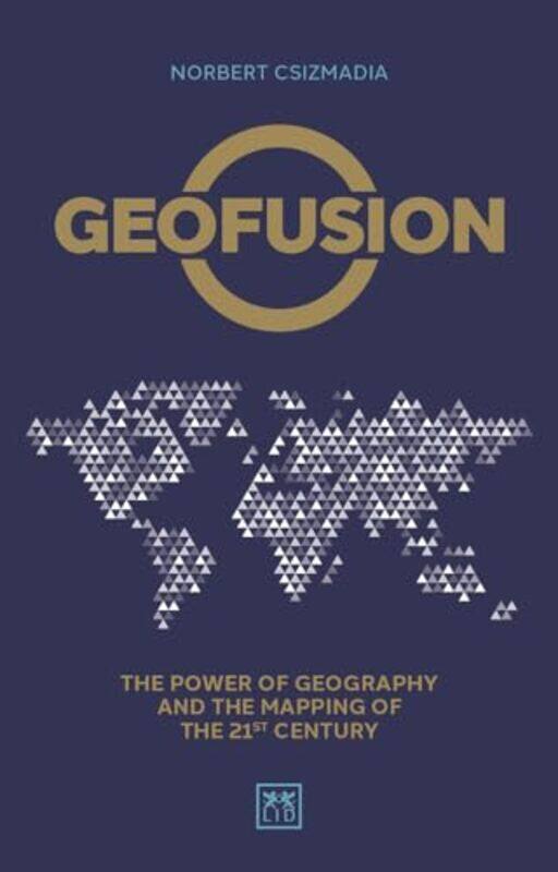

Geofusion by Norbert Csizmadia-Hardcover