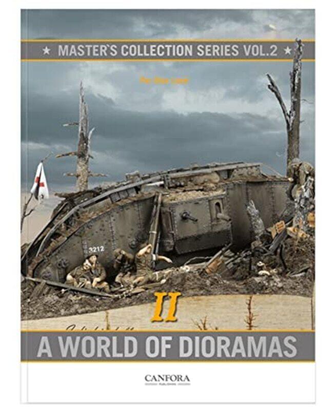 

Masters Collection A World of Dioramas II by Brian H Spitzberg-Paperback