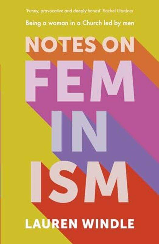 

Notes on Feminism by Lauren Windle-Paperback