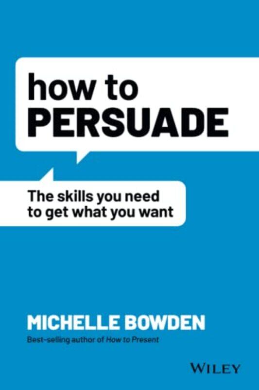 

How to Persuade by Tony MittonJames Cottell-Paperback