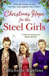 Christmas Hope for the Steel Girls by Michelle Rawlins-Paperback