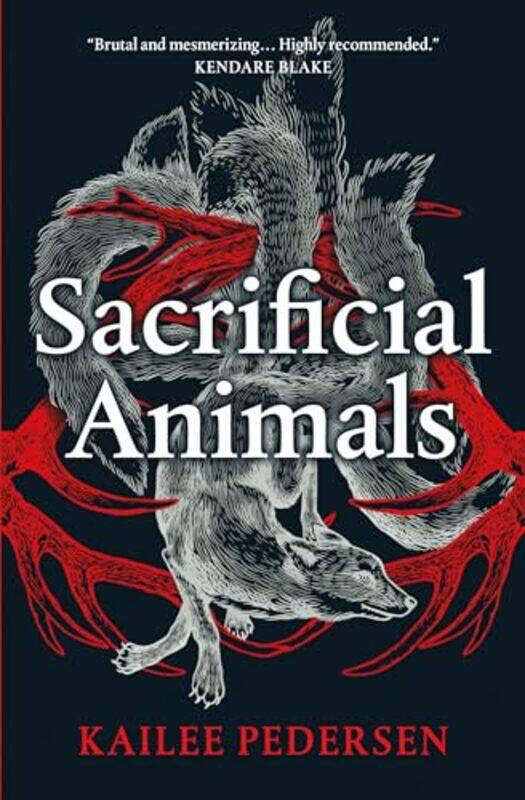 

Sacrificial Animals by Kailee Pedersen-Paperback