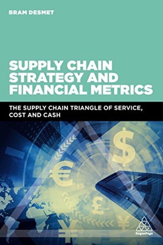 

Supply Chain Strategy And Financi , Paperback by Dr Bram DeSmet