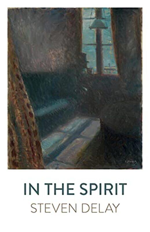 

In The Spirit by Steven DeLay-Paperback