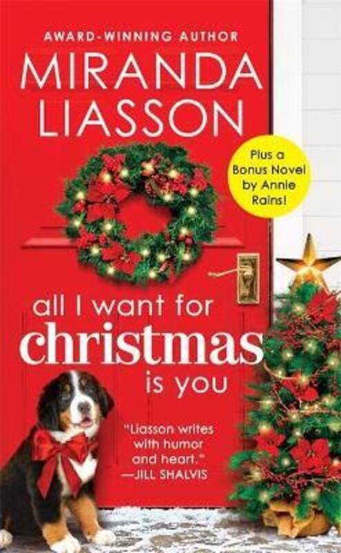 

All I Want for Christmas Is You.paperback,By :Miranda Liasson