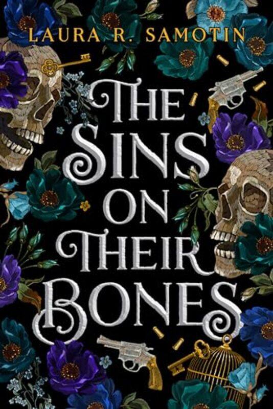 

The Sins on Their Bones by Laura R Samotin-Paperback