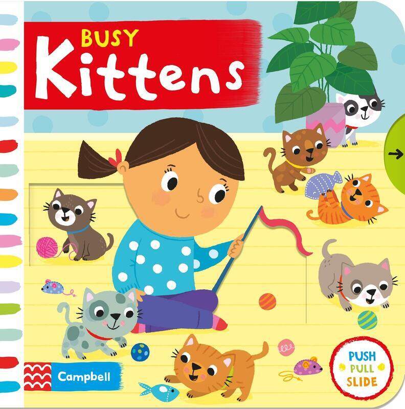 

Busy Kittens, Board Book, By: Campbell Books - Samantha Meredith