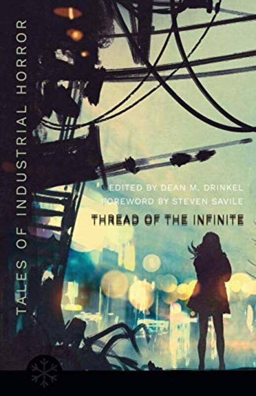 

The Thread of the Infinite by Dean M Drinkel-Paperback