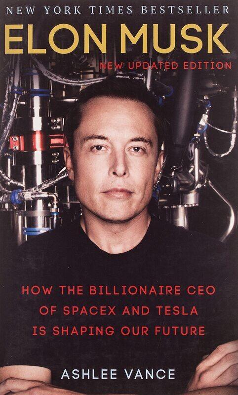 

Elon Musk: How the Billionaire CEO of Spacex and Tesla is Shaping Our Future, Paperback Book, By: Ashlee Vance