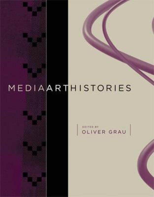 

MediaArtHistories.paperback,By :Grau, Oliver (Professor for image Science and Dean of the Department for Cultural Studies, Donau-Uni