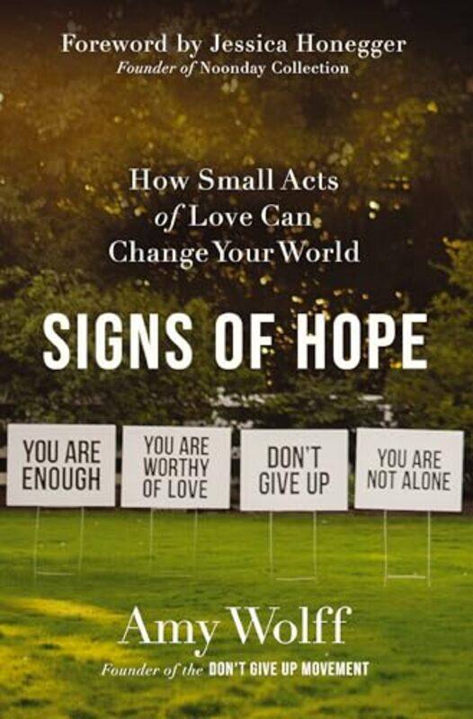 

Signs of Hope by Amy Wolff-Paperback