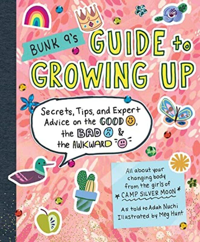 

Bunk 9s Guide to Growing Up by Adah NuchiMeg Hunt-Paperback