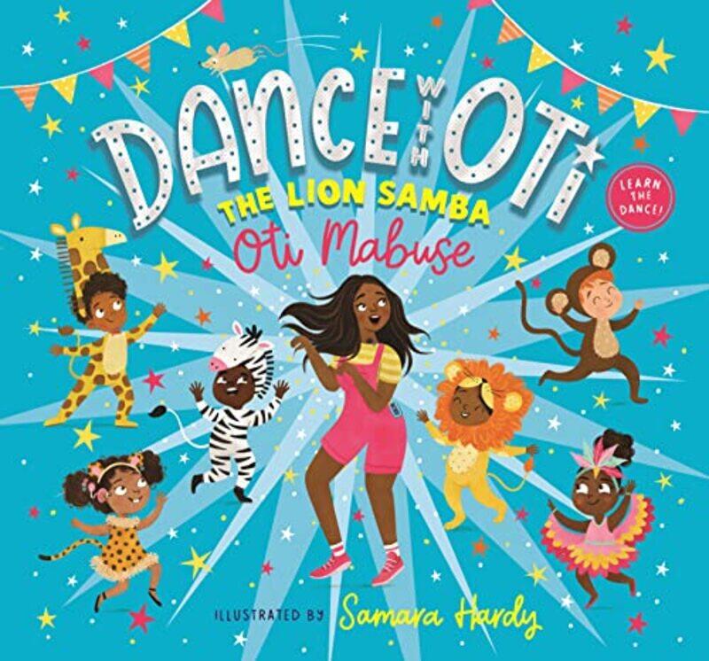 

Dance With Oti The Lion Samba by Oti MabuseSamara Hardy-Hardcover