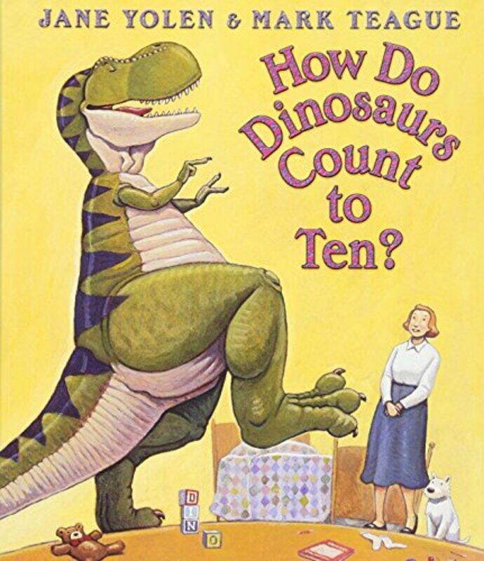 

How Do Dinosaurs Count To Ten,Paperback,by:Jane Yolen