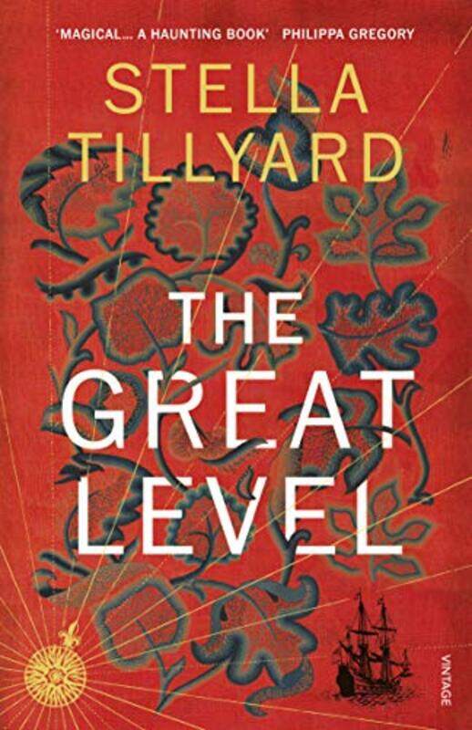 

The Great Level by Stella Tillyard-Paperback