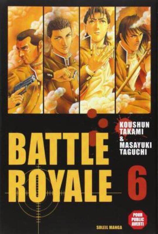 

Battle Royale, tome 6,Paperback,By :Koushun Takami