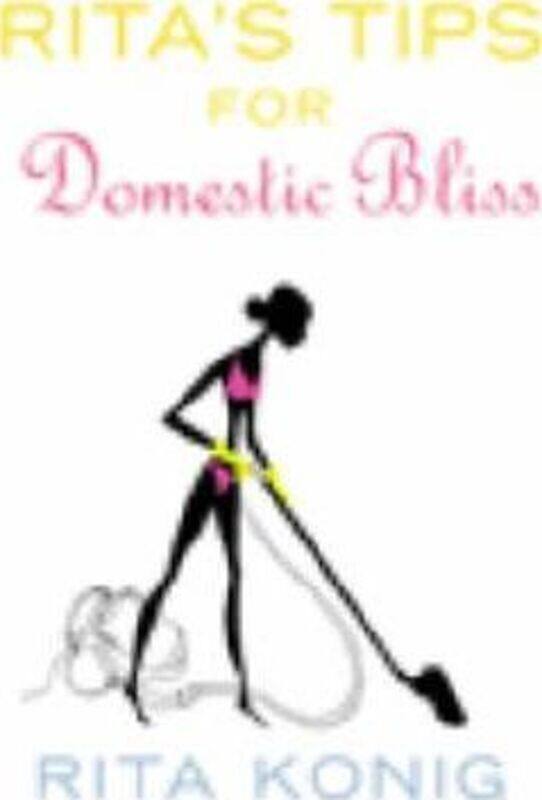 

Rita's Tips for Domestic Bliss.Hardcover,By :Rita Konig