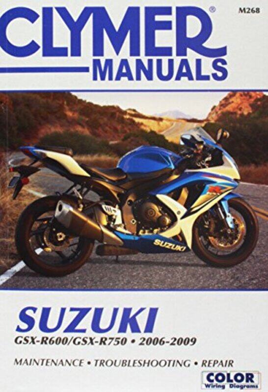 

Suzuki GSXR600750 Motorcycle 20062009 Service Repair Manual by Haynes Publishing-Paperback