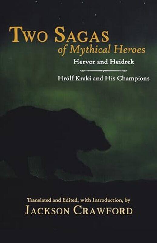 

Two Sagas of Mythical Heroes by Jackson Crawford-Paperback